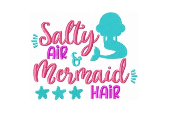 Salty Air Mermaid Hair Embroidery